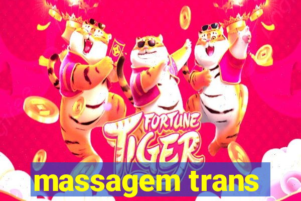 massagem trans